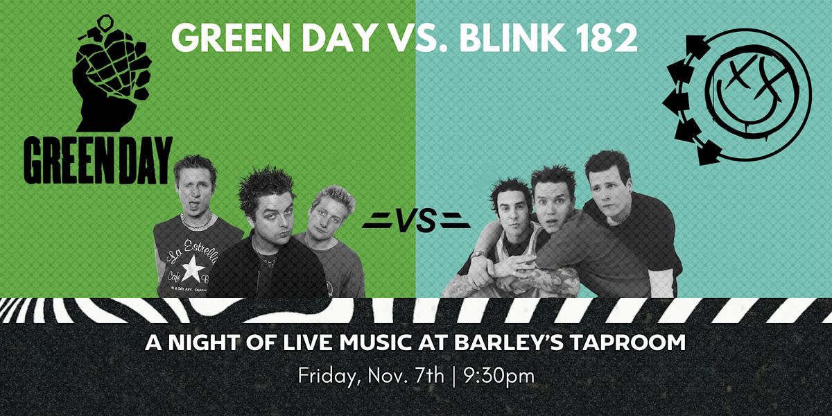 Green Day vs. blink-182 \u2014 A Tribute Night with Sad Boi Allstars