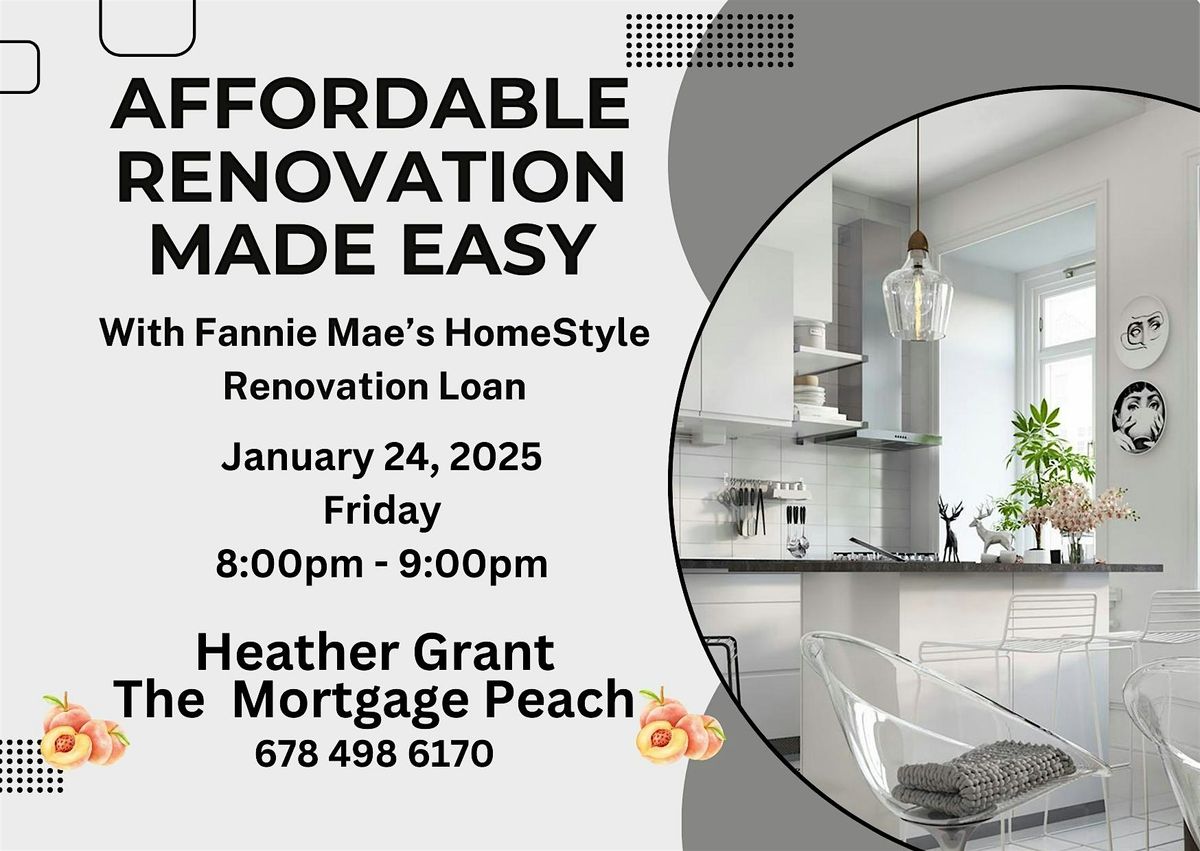 Affordable Renovation made Easy With Fannie Mae\u2019s HomeStyle Renovation Loan