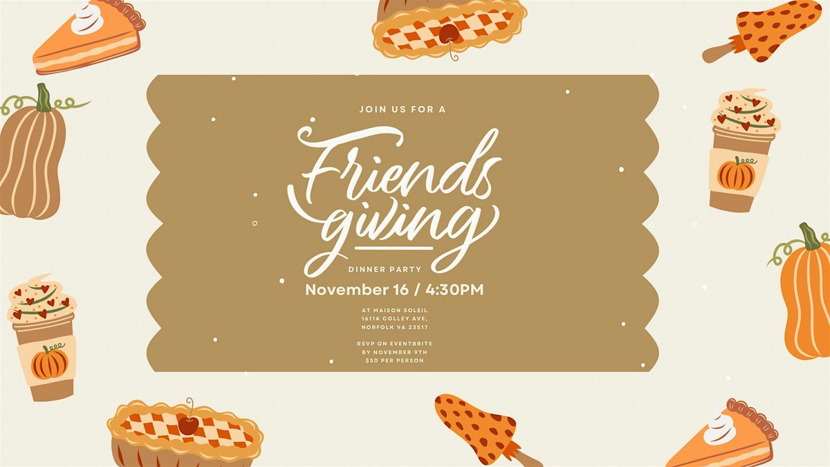Friendsgiving Dinner Party