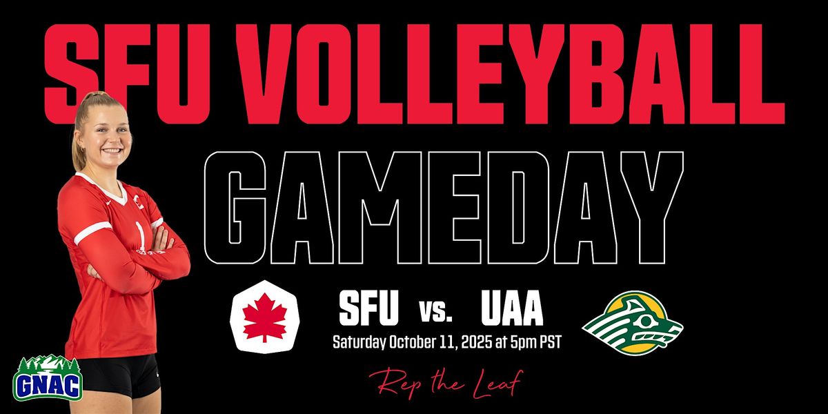 SFU Volleyball vs. University of Alaska Anchorage