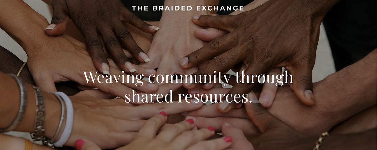 The Braided Exchange Launch Event