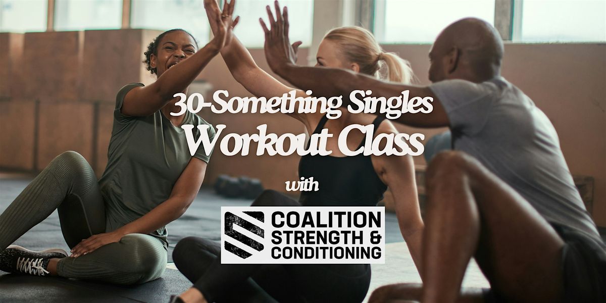 Meet IRL | Active Singles Functional Fitness Class | Ages 30-39