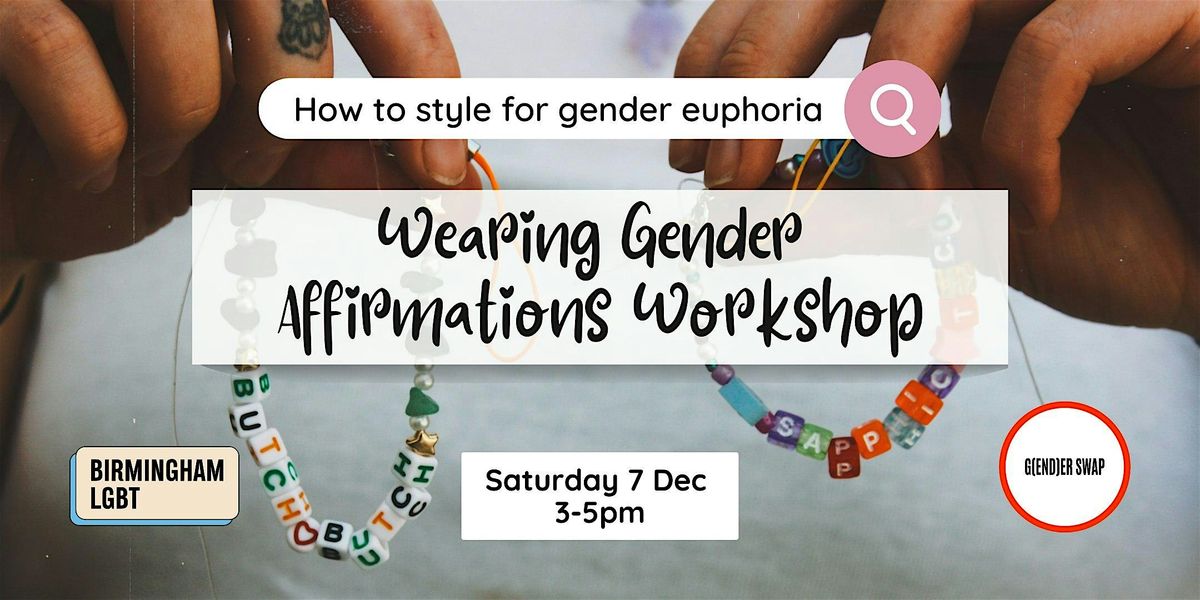 Wearing Gender Affirmations workshop