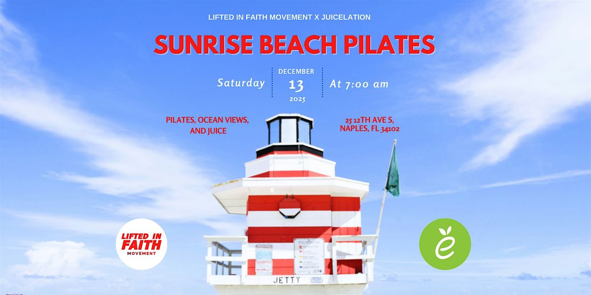 Sunrise Beach Pilates X Juicelation in Naples, FL