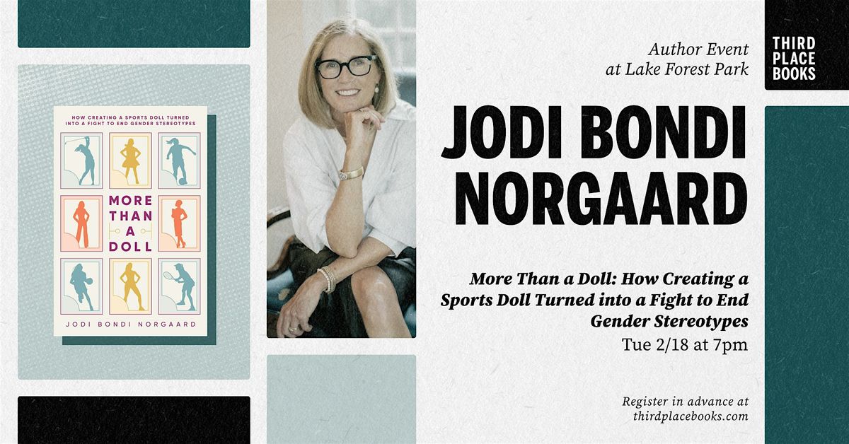 Jodi Bondi Norgaard presents 'More Than a Doll'