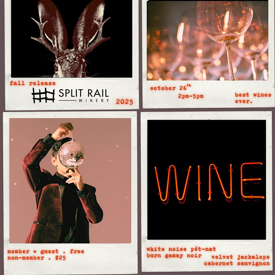 Split Rail Winery | Fall Release