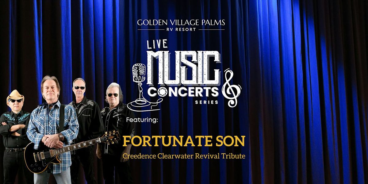 Fortunate Son:  Creedence Clearwater Revival Tribute