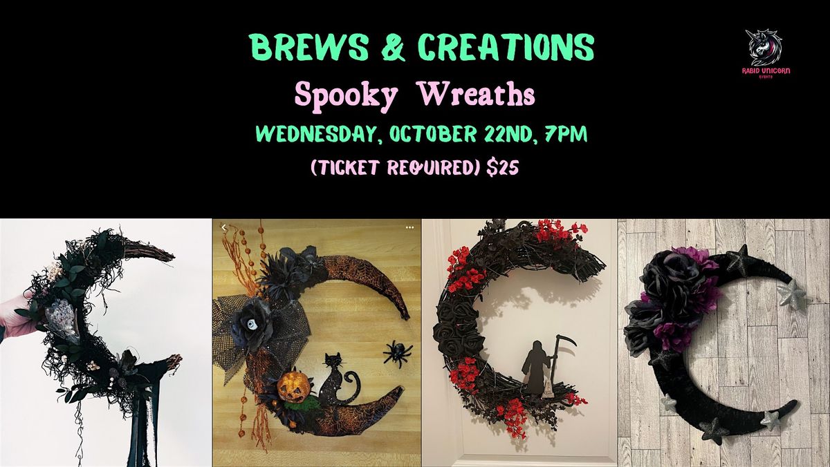 Brews & Creations: Spooky Wreaths