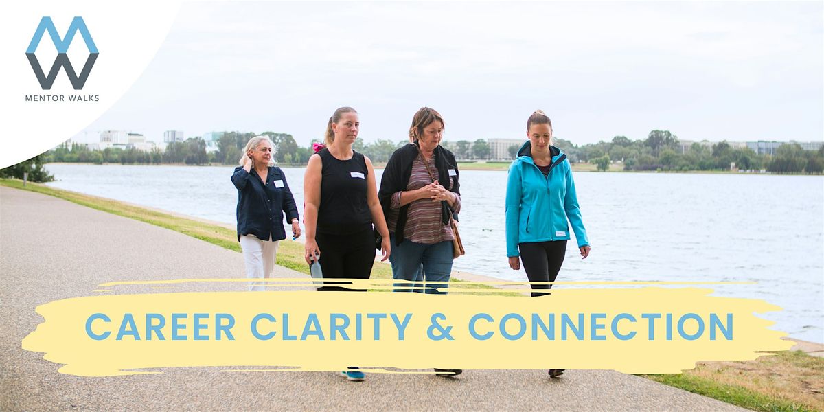 Mentor Walks Canberra: Get guidance and grow your network