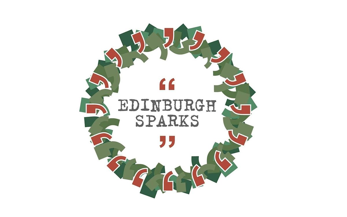 Edinburgh Sparks Open Mic Christmas Cheer