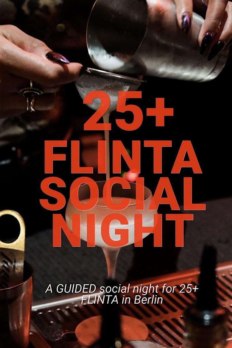 25+ FLINTA Guided Social Night \uff5c Nov 30
