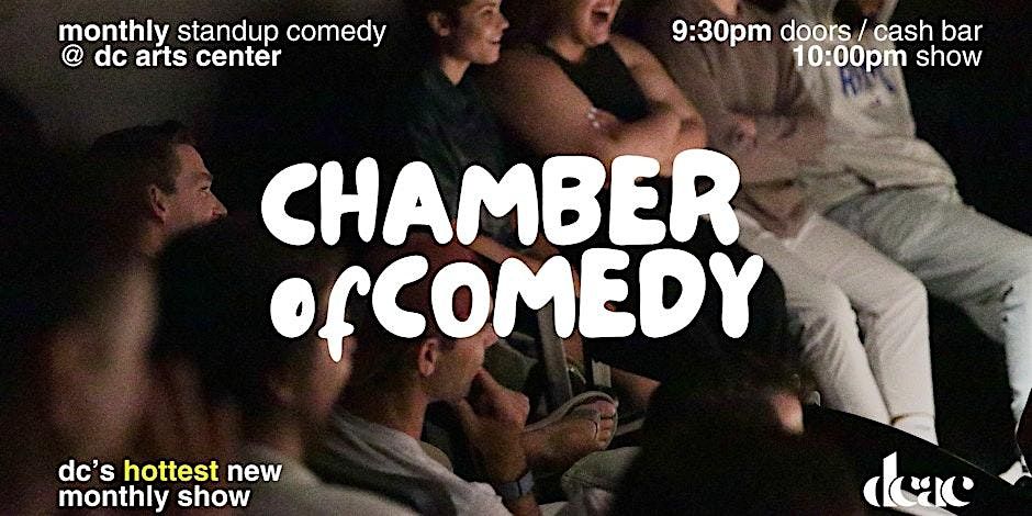 Chamber of Comedy - Adams Morgan Stand Up Comedy Showcase