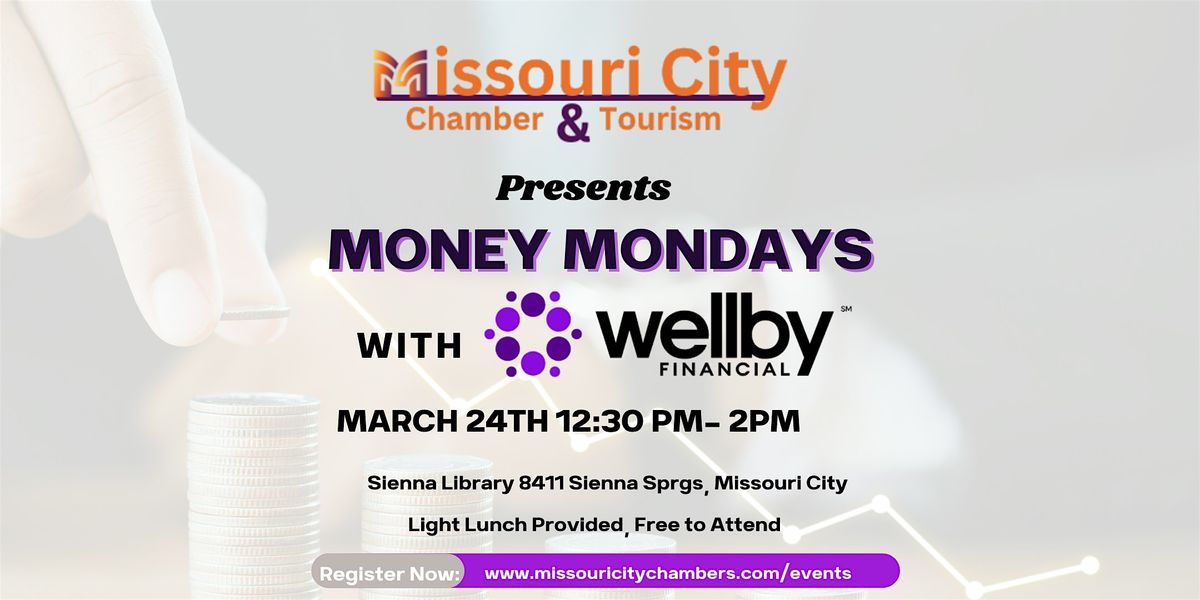 Money Mondays with Wellby Financial