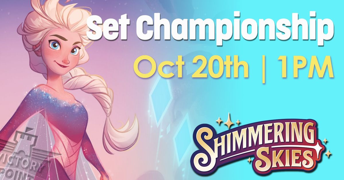 Lorcana Set Championship - Shimmering Skies