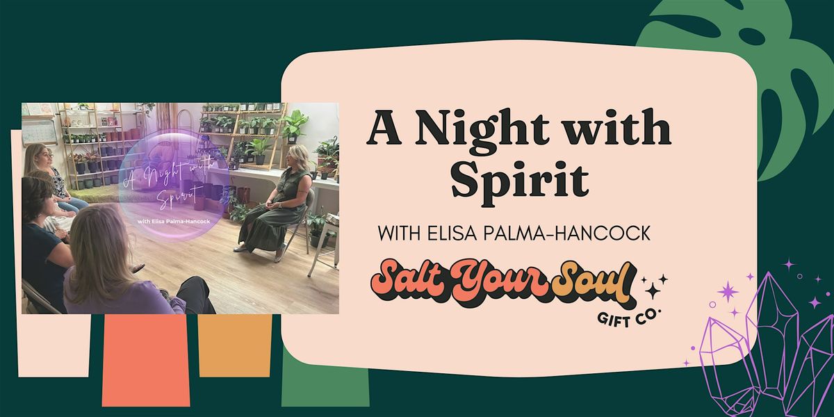 A Night with Spirit