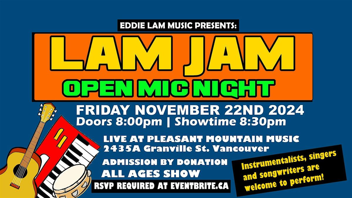 Lam Jam Open Mic - NOTE-vember Edition