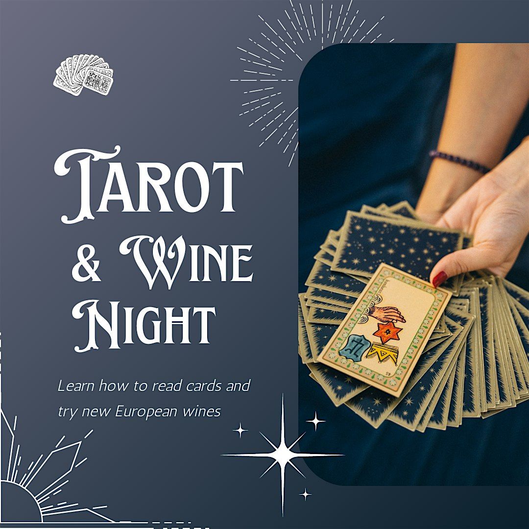 The Spirits Speak: Tarot & Wine Night