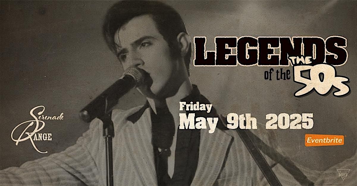 Legends of the 50s at Serenade Range