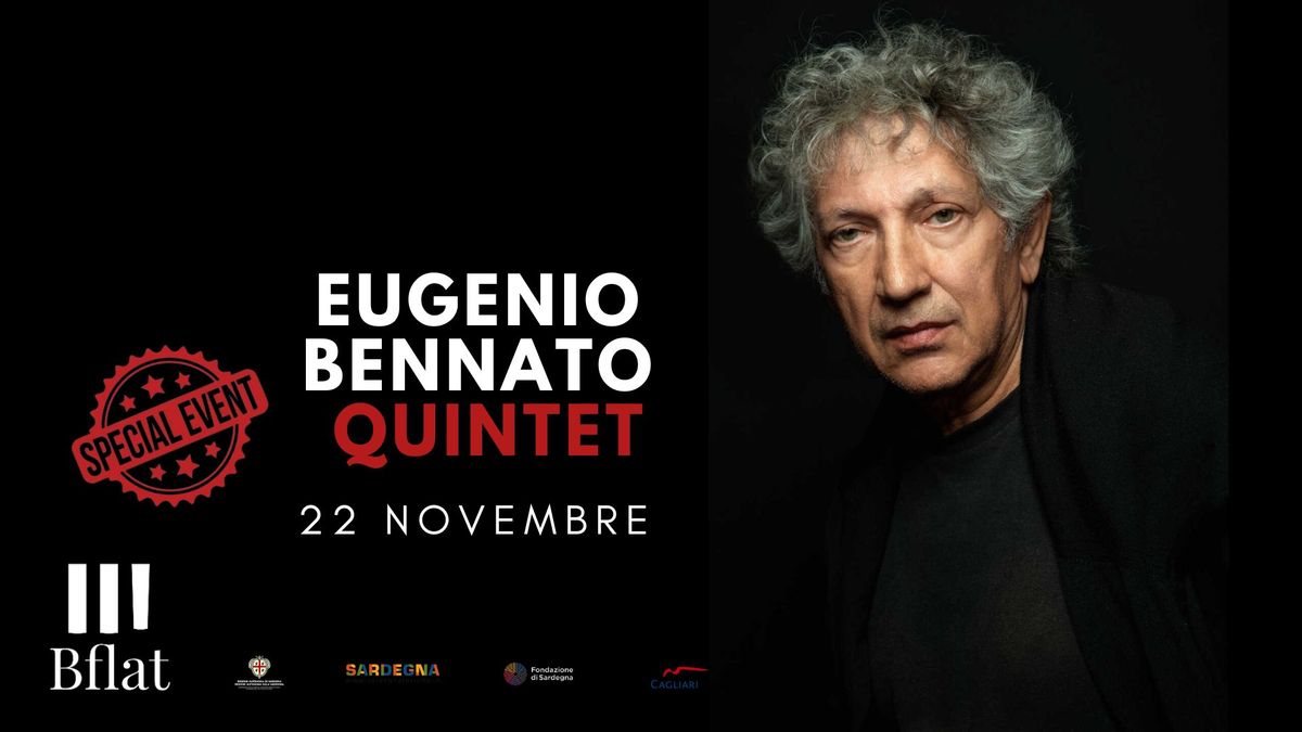 EUGENIO BENNATO quintet *** Special Event***