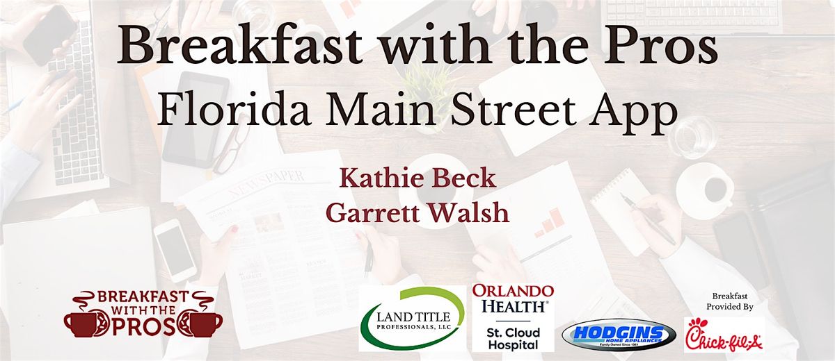 Breakfast with the Pros - Florida Main Street App