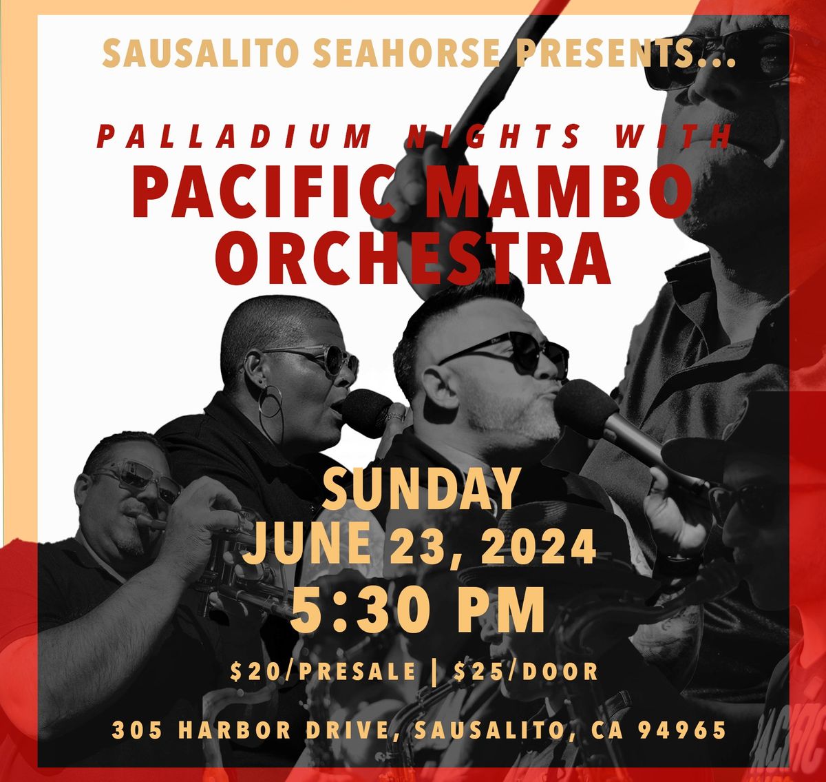 Sausalito Seahorse presents "Palladium Nights with Pacific Mambo Orchestra"