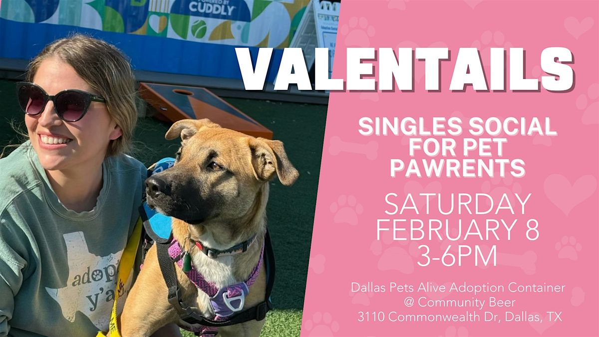 Valentails: Singles Social for Pet Pawrents