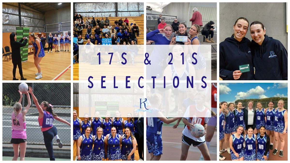 Kilburn Netball Club Under 17s & Under 21s Selections