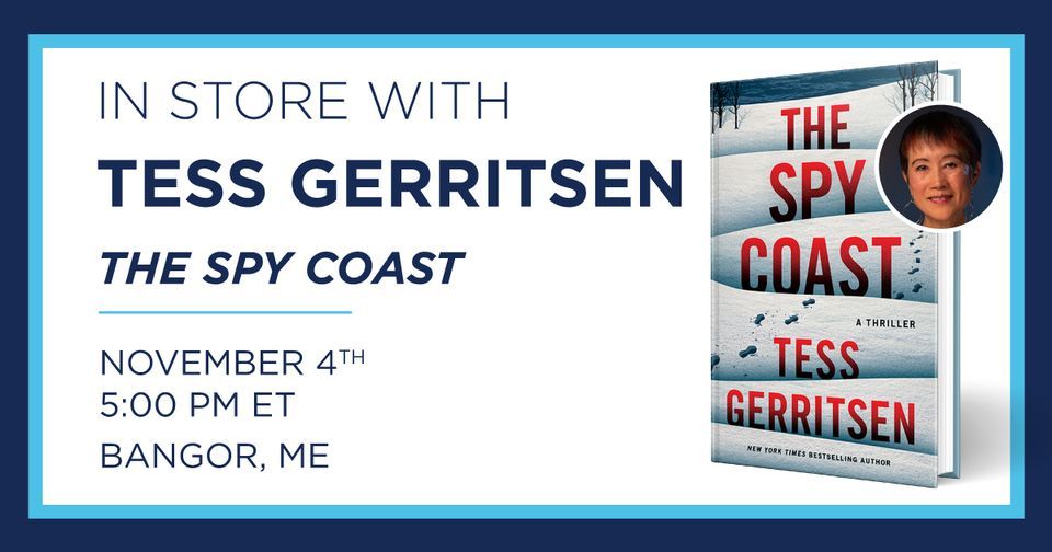 Tess Gerritsen "The Spy Coast" In-Store Book Signing Event