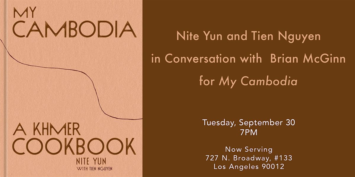 Nite Yun & Tien Nguyen in Conversation for My Cambodia: A Khmer Cookbook