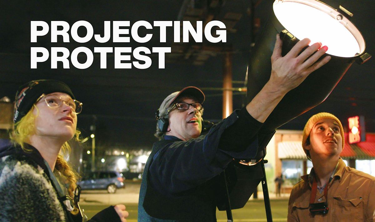 Projecting Protest: Screening and Panel Discussion, Massachusetts ...
