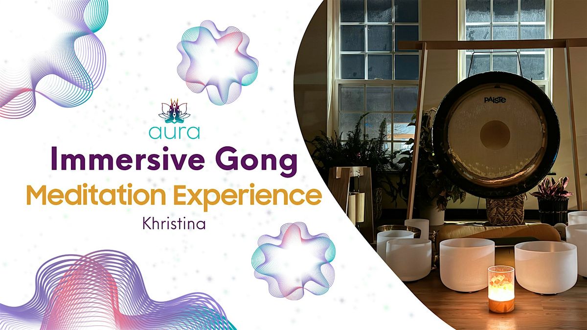 Immersive Gong Meditation Experience