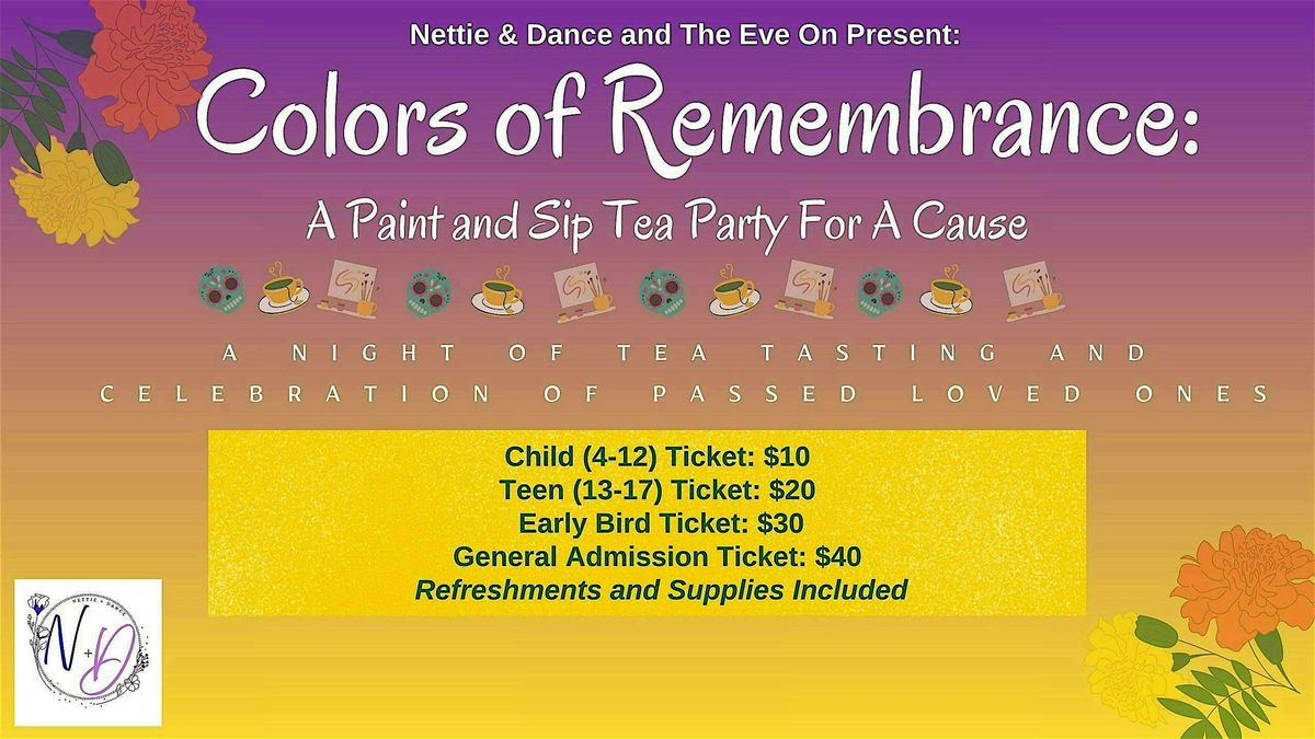 Colors of Remembrance: A Paint and Sip Tea Party For A Cause