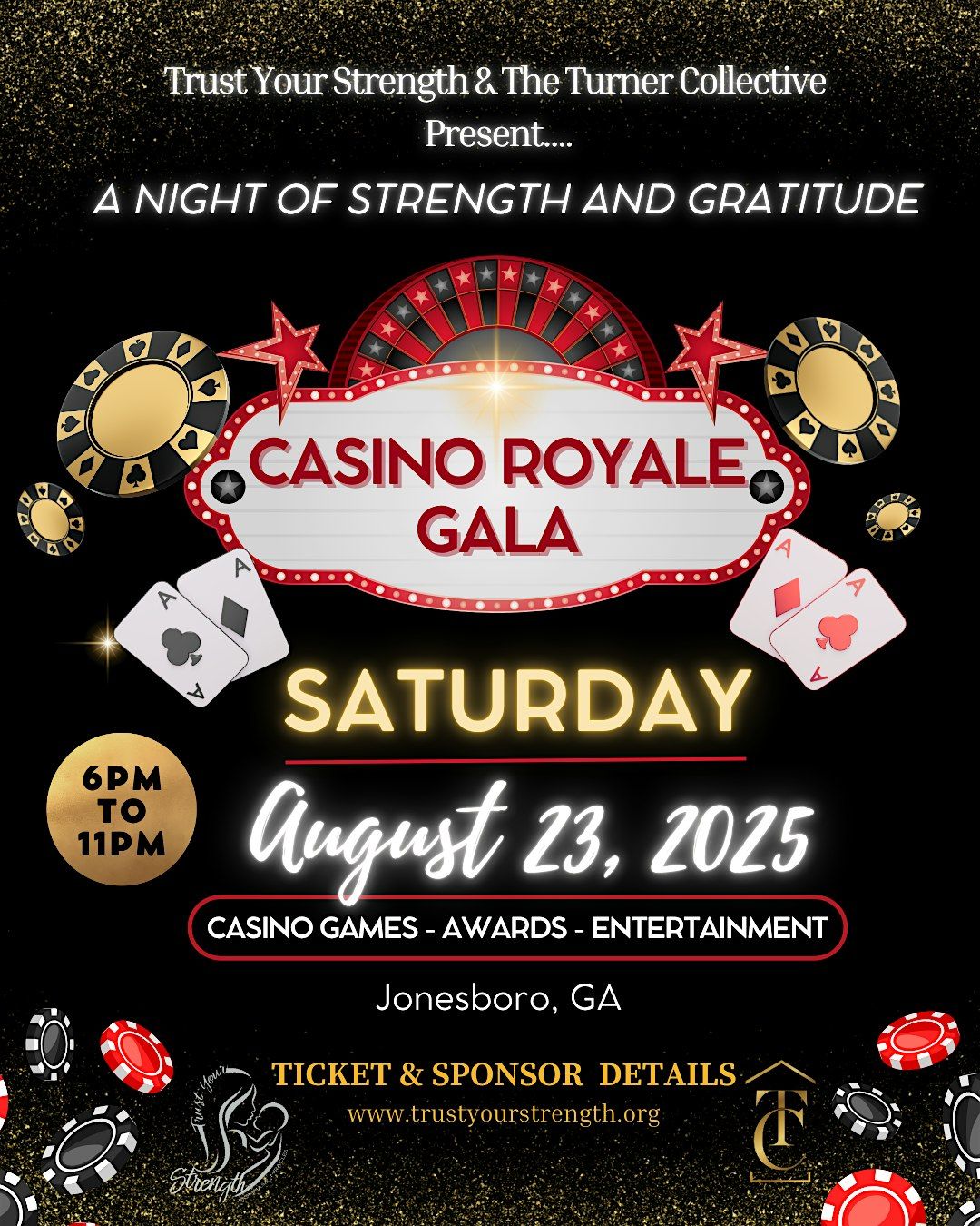 Trust Your Strength & The Turner Collective Casino Royale Gala