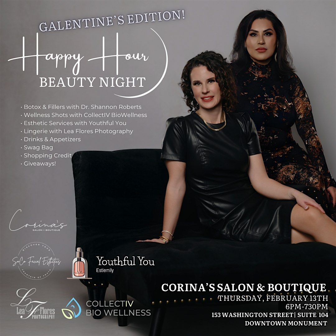 Happy Hour Beauty Night- Galentine\u2019s Edition!