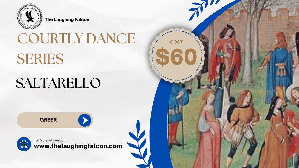 Courtly Dance Series: Saltarello