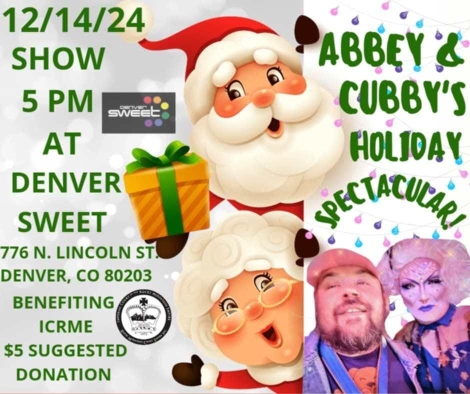 Abbey and Cubby's Holiday Spectacular 