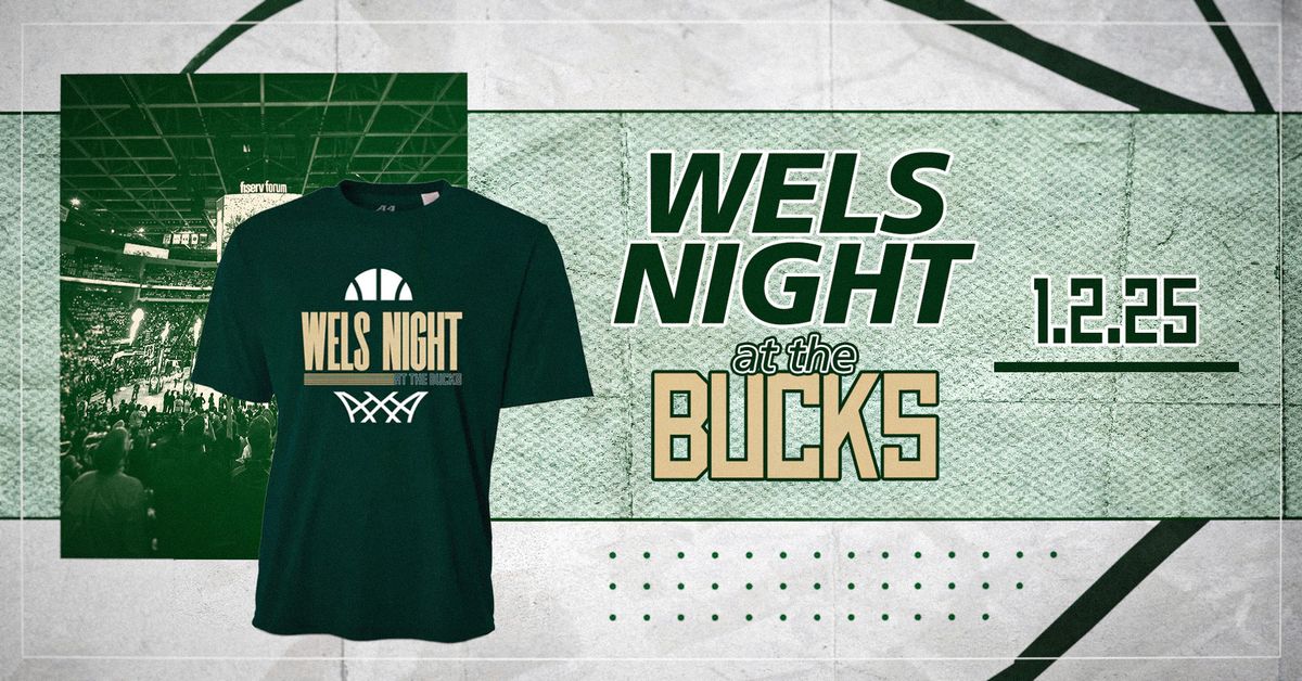 WELS Night at the Bucks