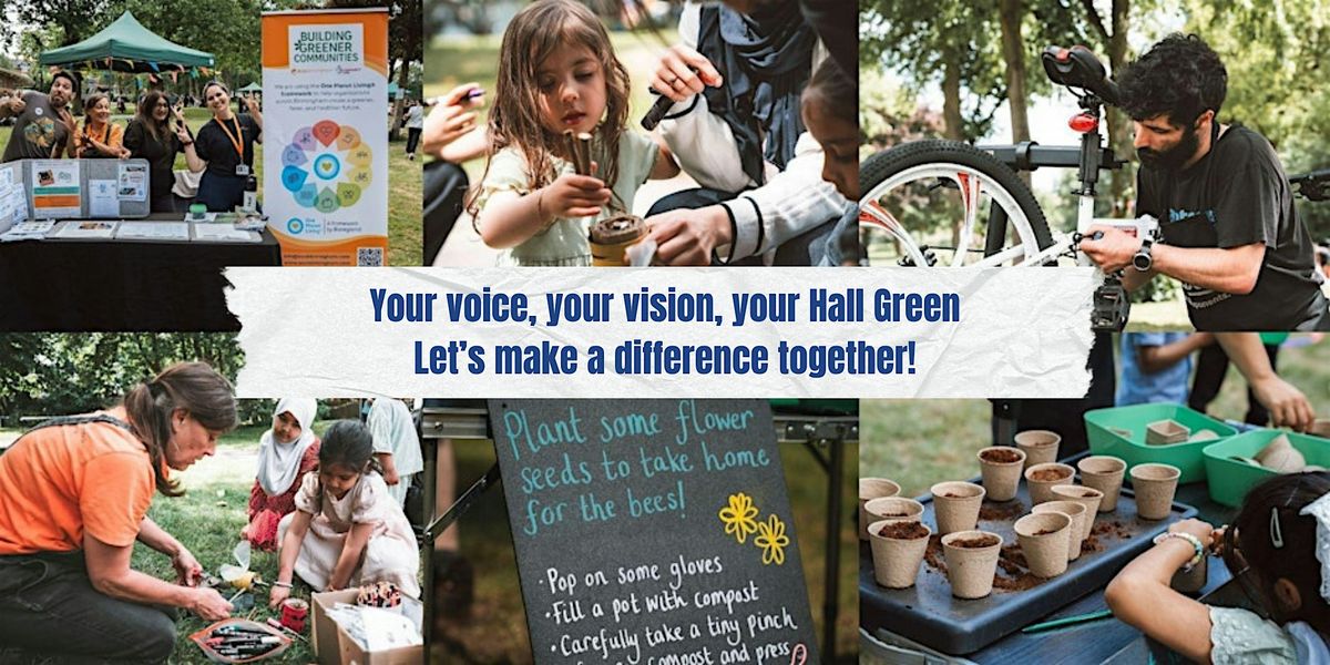 Family Friendly Community Event - Growing Our Hall Green Future