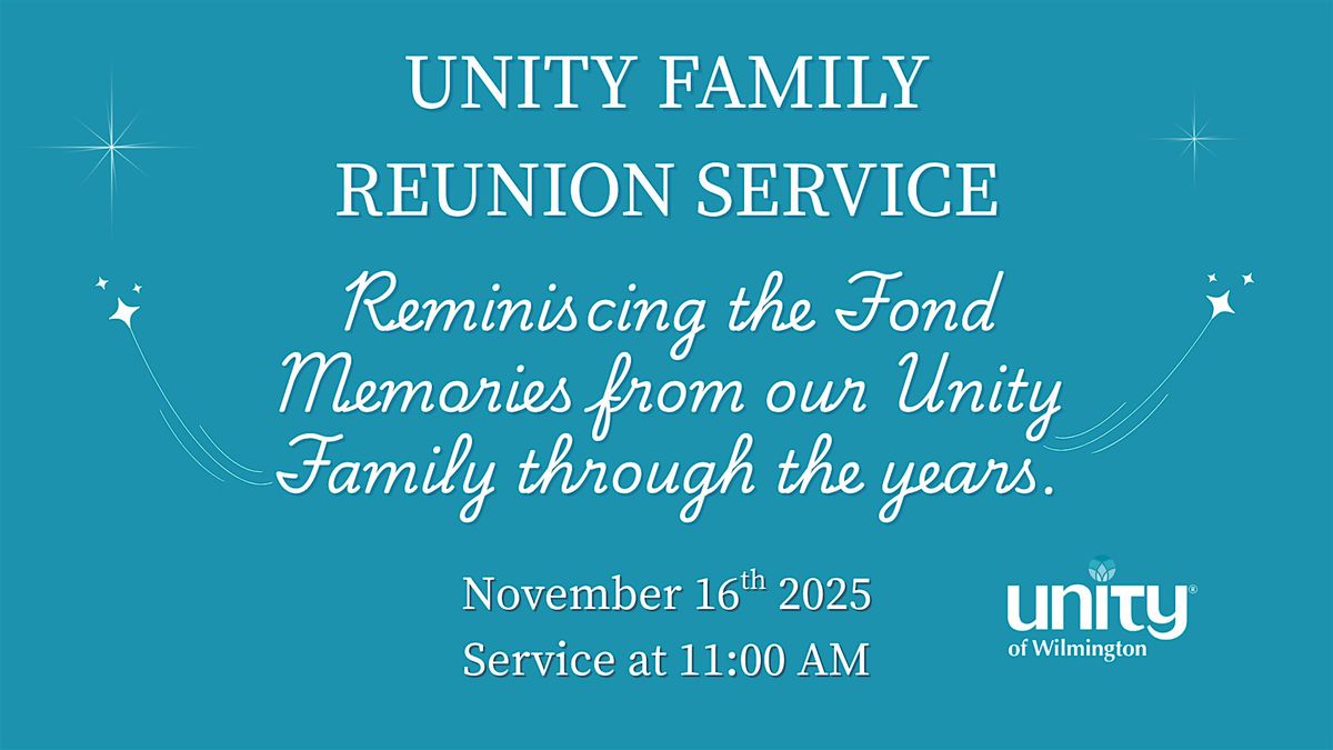 Unity Family Reunion Service