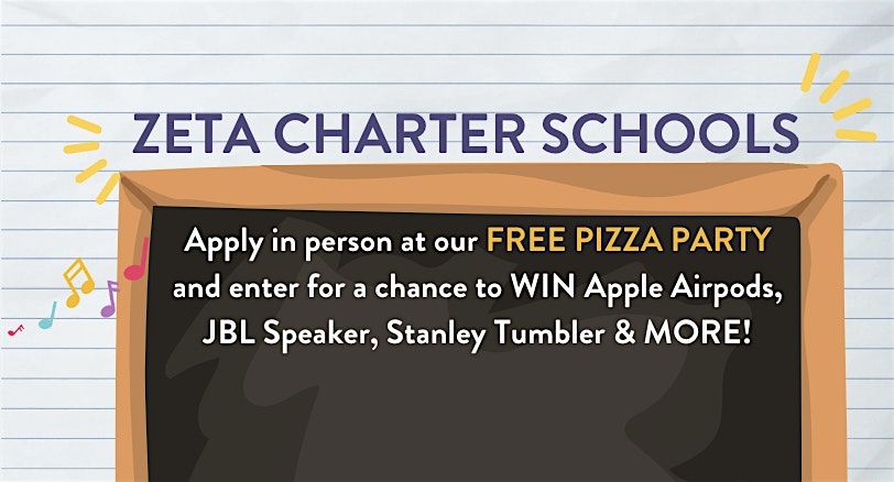 Zeta Charter Schools Pizza Party!