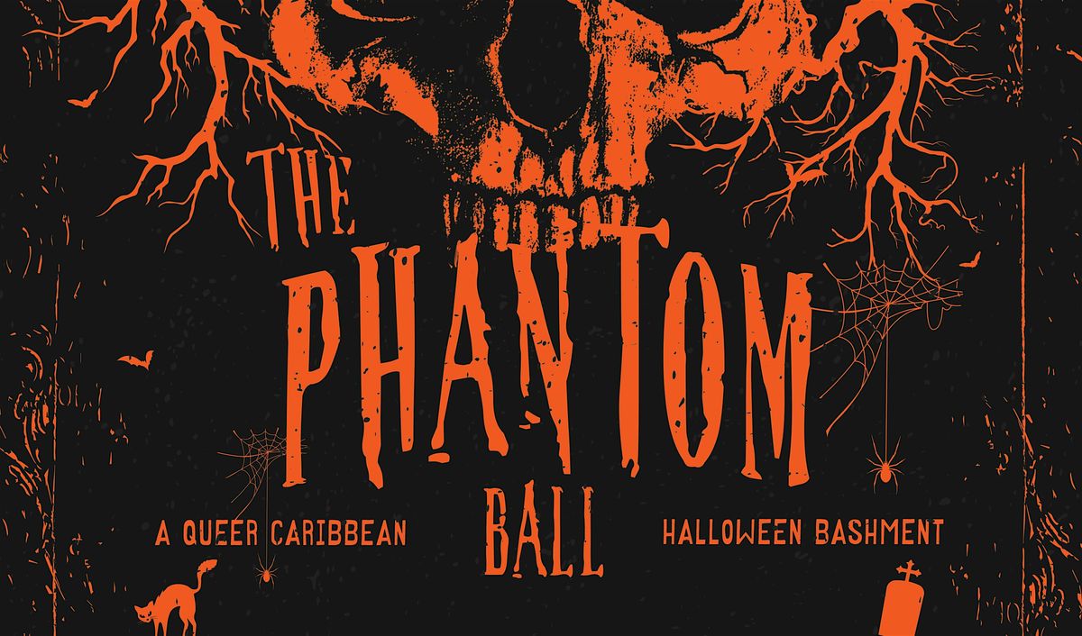 Out N Bad: The Phantom Ball | Queer Caribbean Halloween Bashment