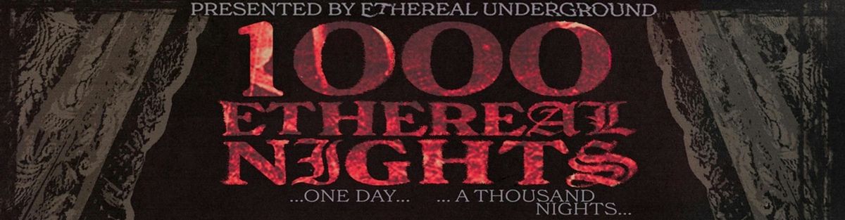 1000 ETHEREAL NIGHTS