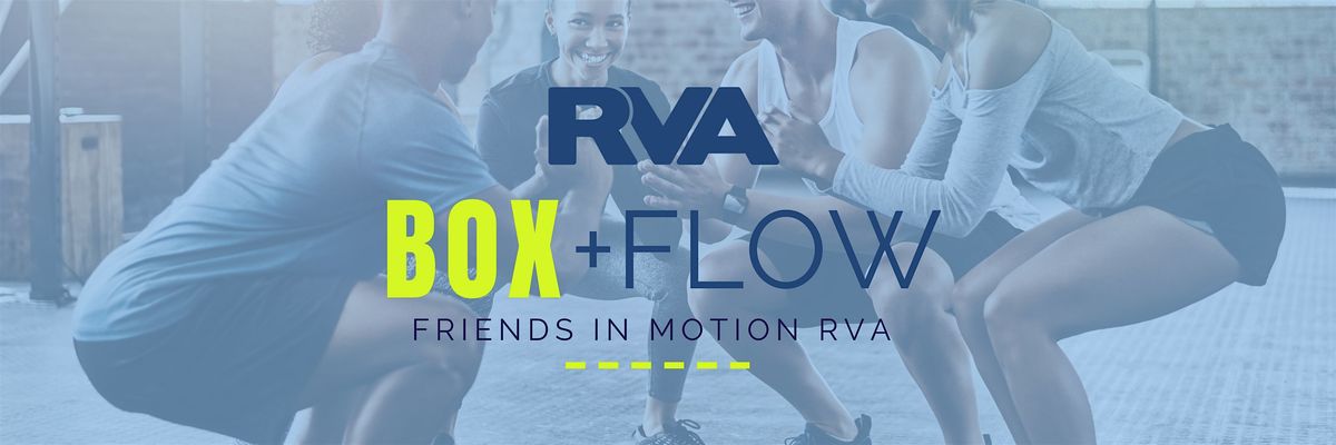 Box + Flow: Cherry Pick'd Boxing