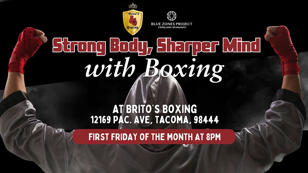 Strong Body, Sharper Mind with Boxing: Brito's Boxing & BZP PS