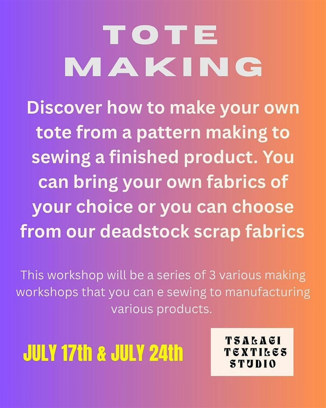 TOTE MAKING