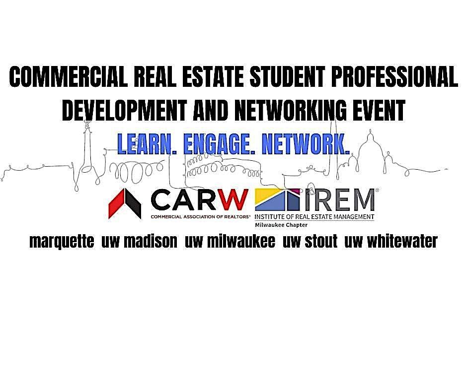 Wisconsin CRE Student Professional Development and Networking Event