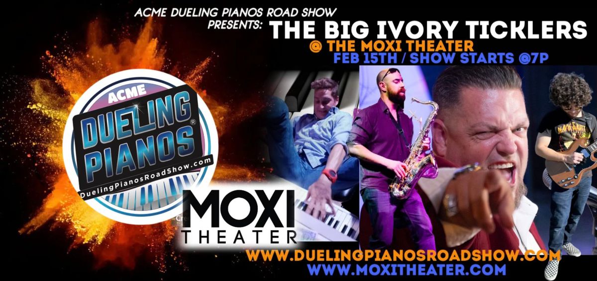 ACME Dueling Pianos Road Show @ Moxi Theater, Greeley CO