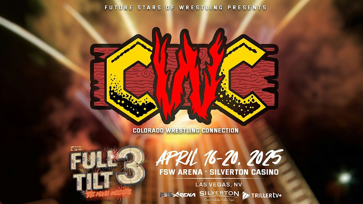 Colorado Wrestling Connection Presents: CWC v The World LIVE from Las Vegas