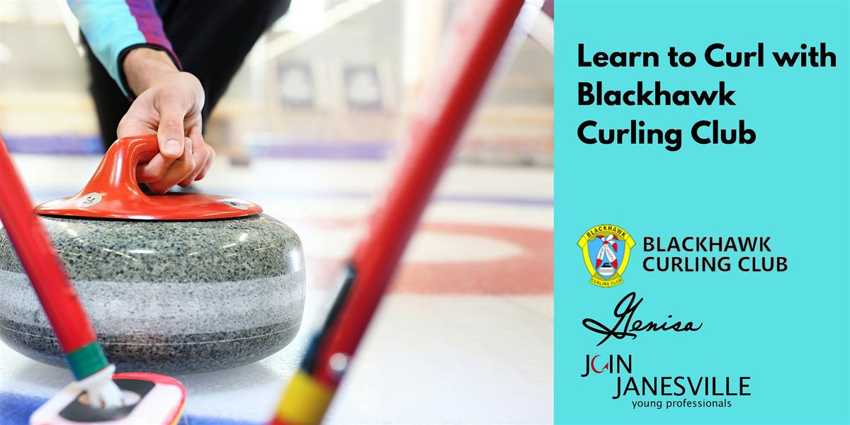 Learn to Curl with the Blackhawk Curling Club!