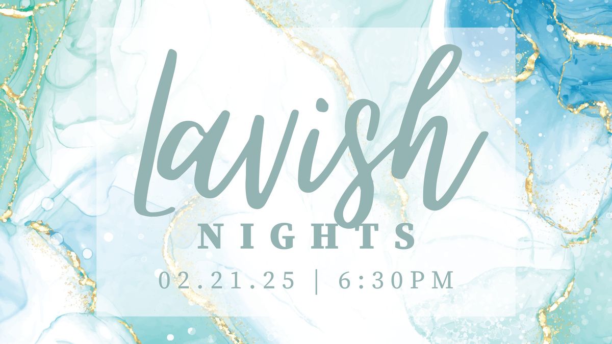 Lavish Nights 2025